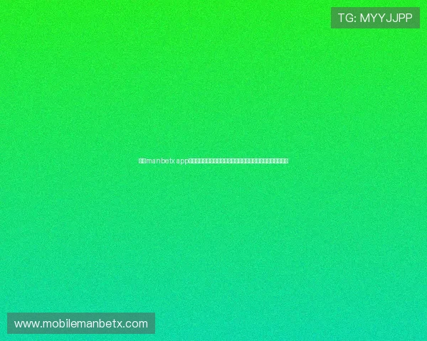 万博manbetx app最新版本下载安装指南，全面提升您的游戏体验与账号安全保障